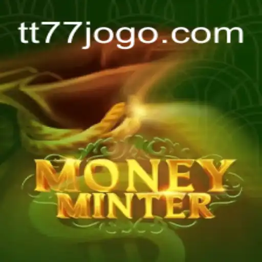 Descubra o Fascinante Universo de MoneyMinter da TT77.GAMES
