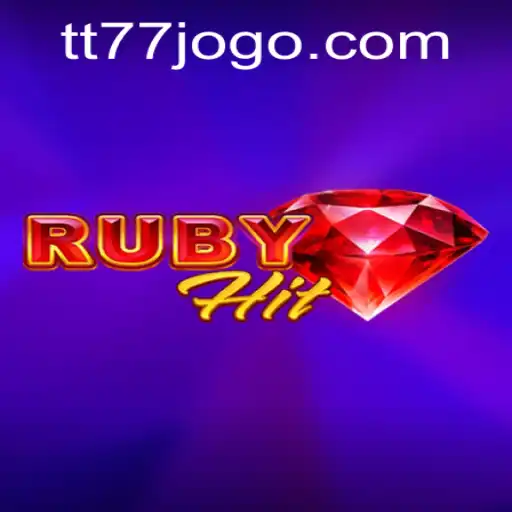 RubyHit: Descubra o Jogo Revolucionário da TT77.GAMES