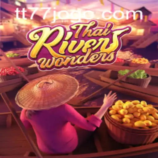 Explorando ThaiRiverWonders: Uma Jornada no Universo de TT77.GAMES