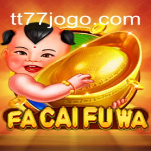 Descubra FaCaiFuWa: O Novo Fenômeno de Entretenimento da TT77.GAMES
