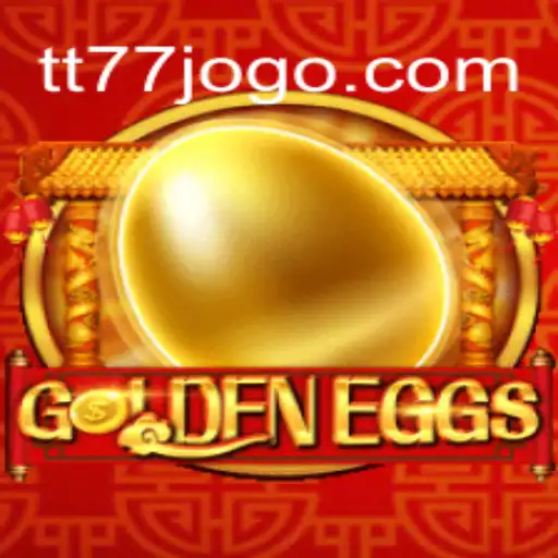 GoldenEggs: Descubra o Novo Jogo da TT77.GAMES