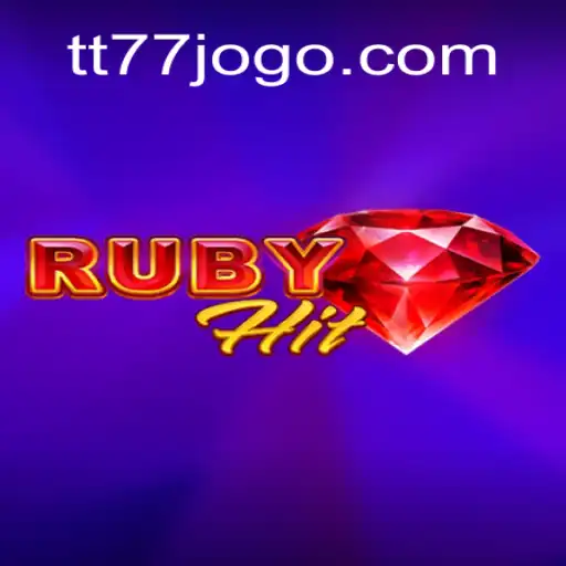 RubyHit: Descubra o Jogo Revolucionário da TT77.GAMES